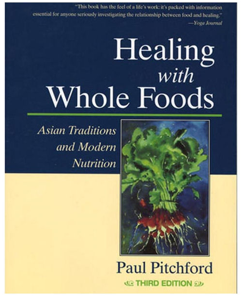 Healing_with_Whole_Foods_by_Paul_Pitchford